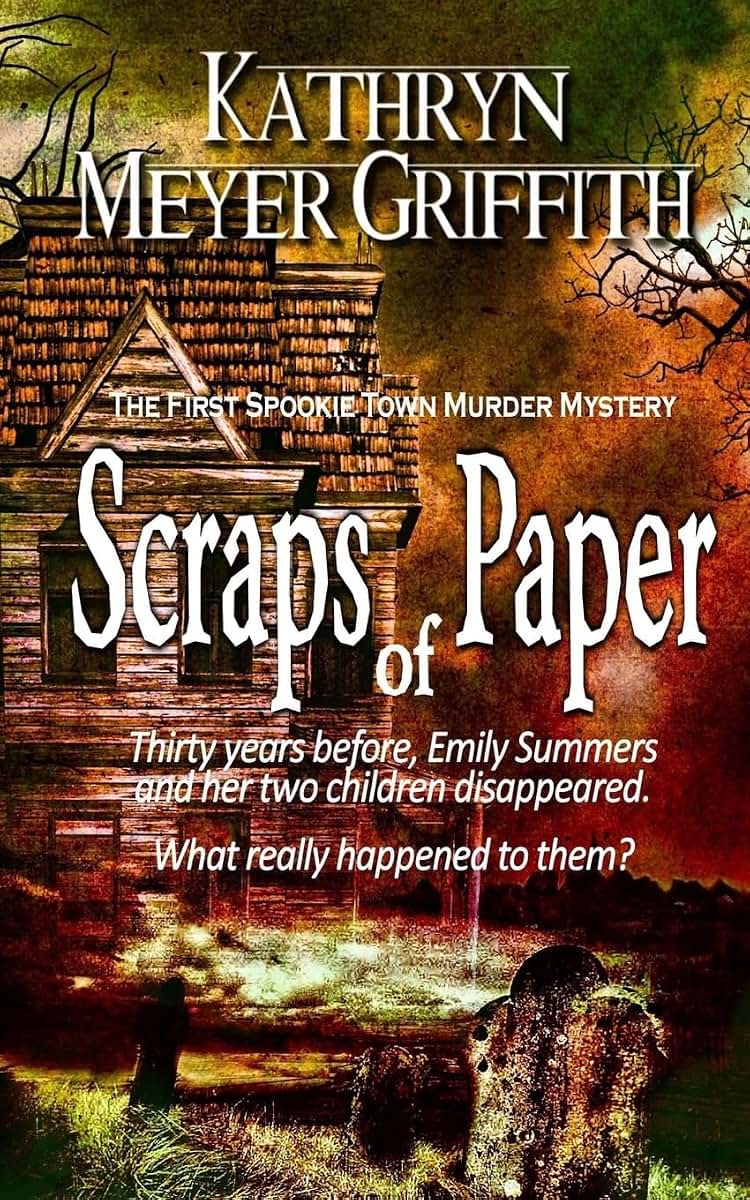 Scraps of Paper (Spookie Town Murder Mysteries)
