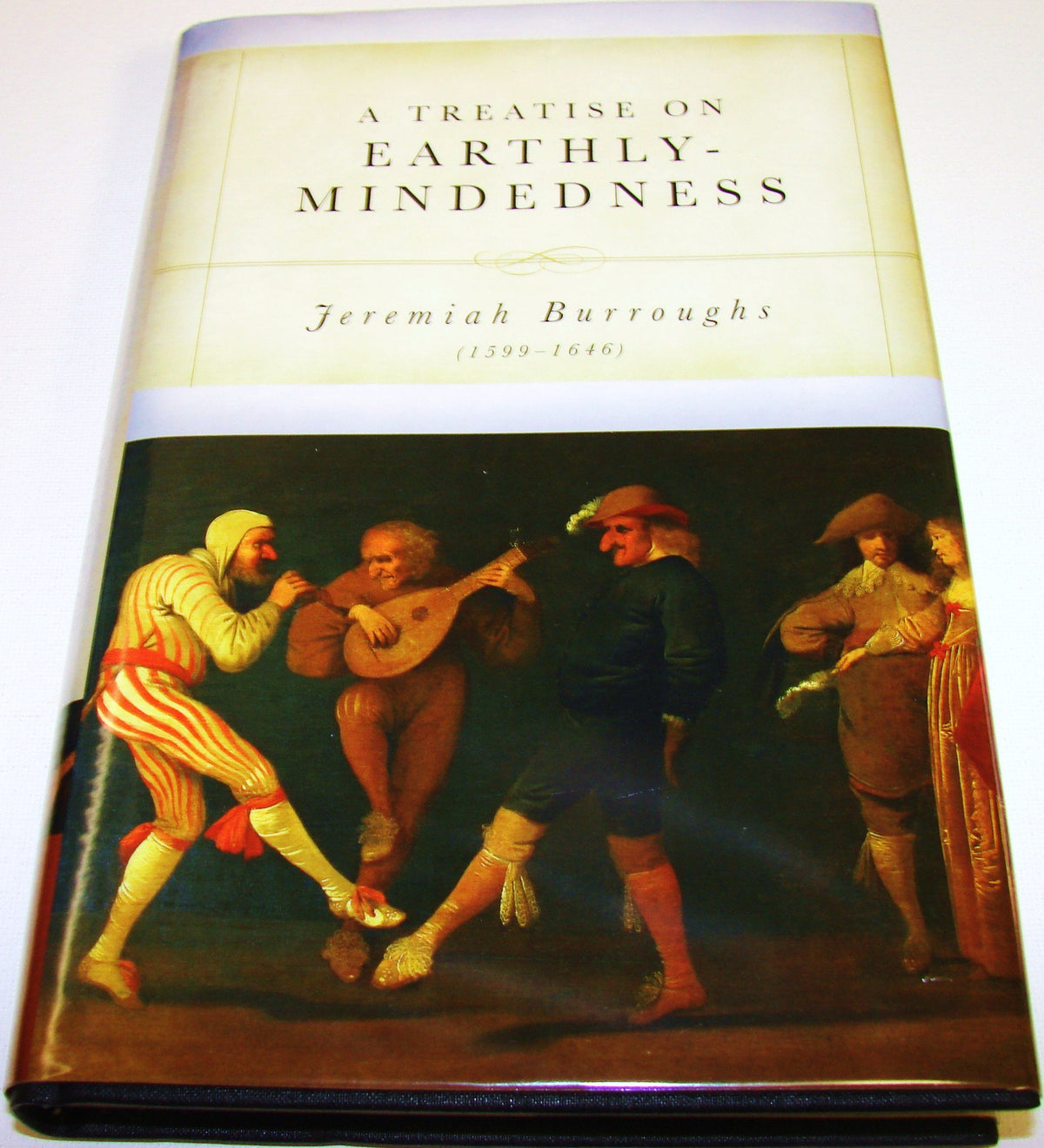 A Treatise on Earthly-Mindedness