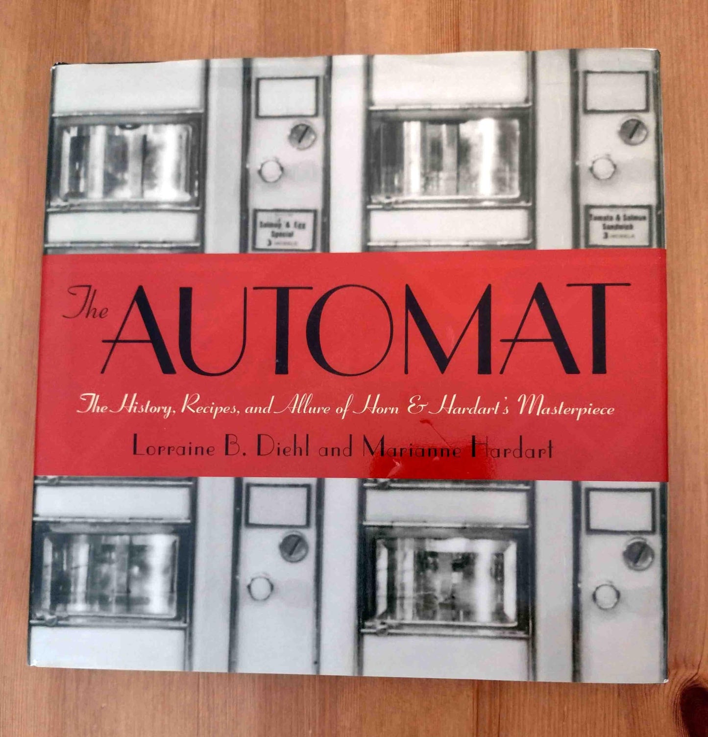 The Automat: The History, Recipes, and Allure of Horn & Hard