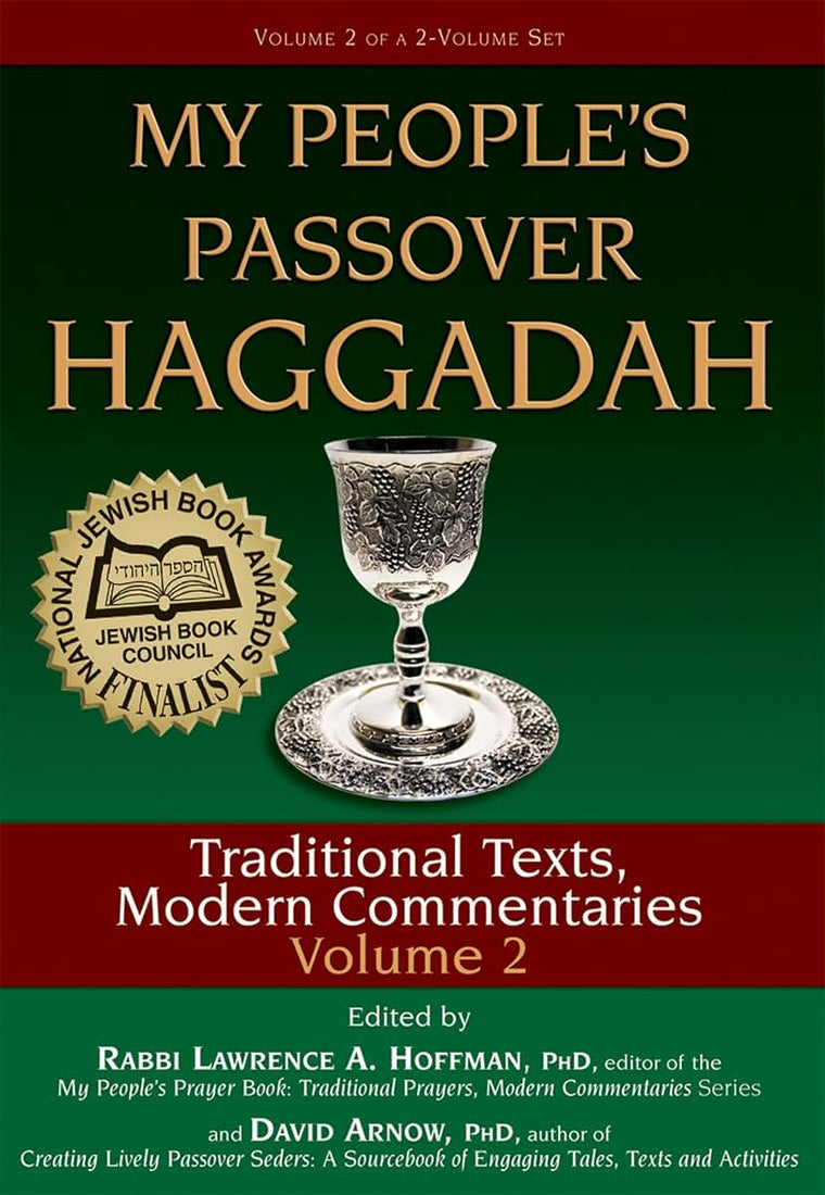 My People's Passover Haggadah: Traditional Texts, Modern Commentaries Volume 2