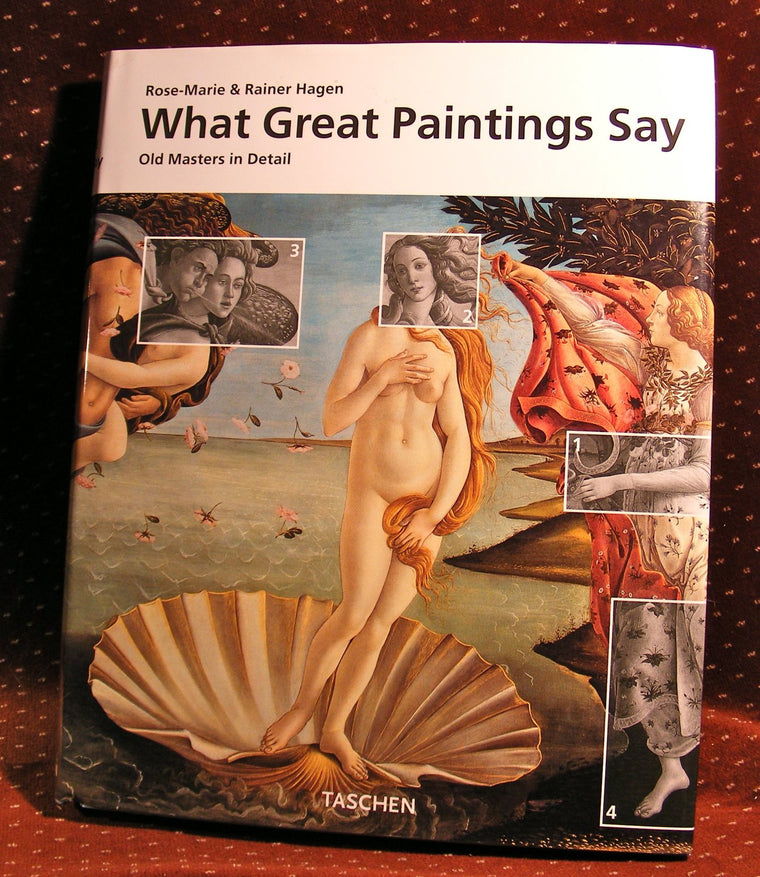 What Great Paintings Say: Old Masters in Detail