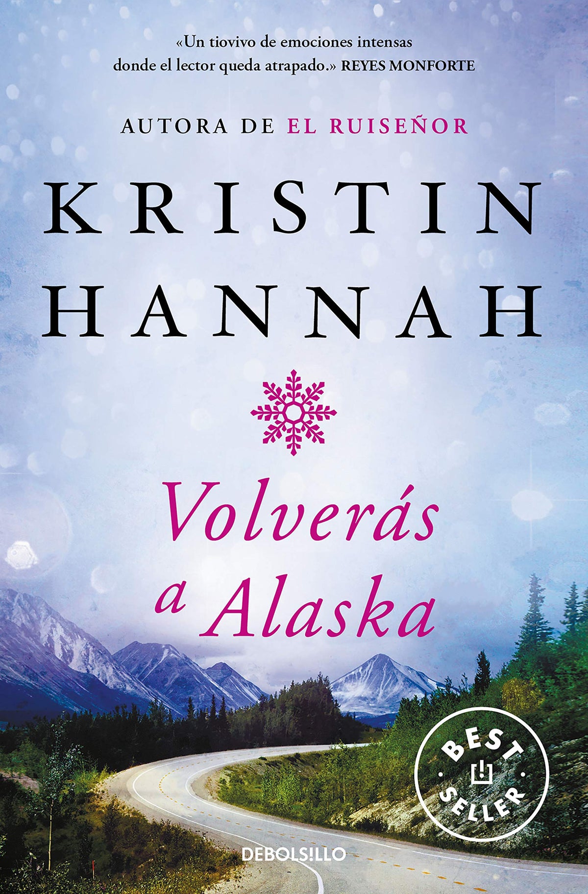 Volverás a Alaska / The Great Alone (Spanish Edition)