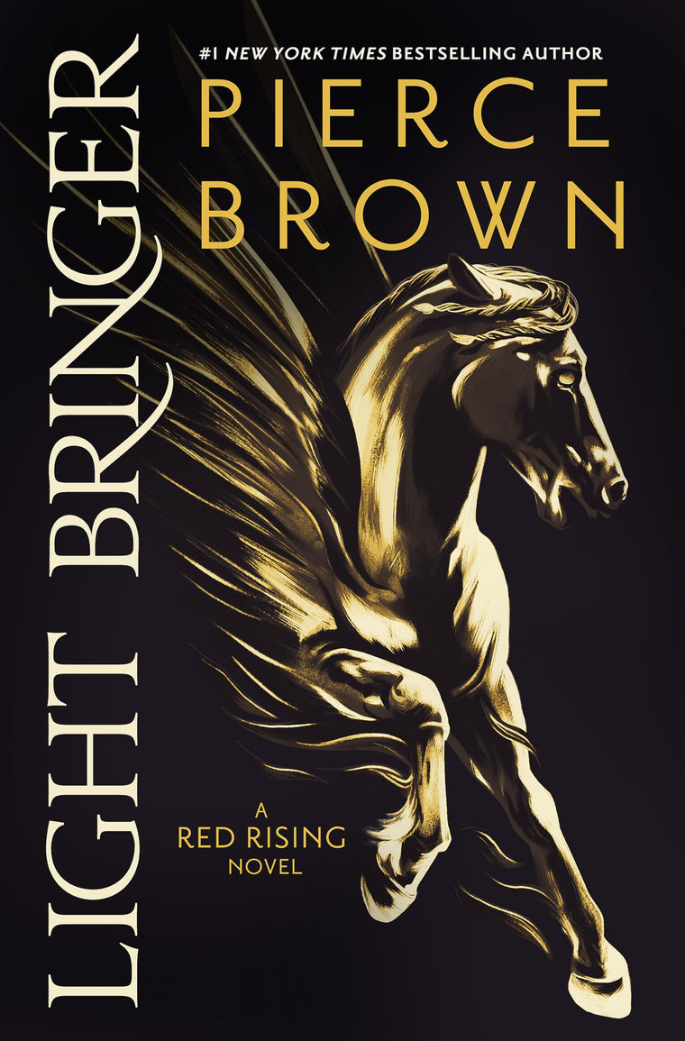 Light Bringer: the absolutely addictive and action-packed space opera (Red Rising Series)