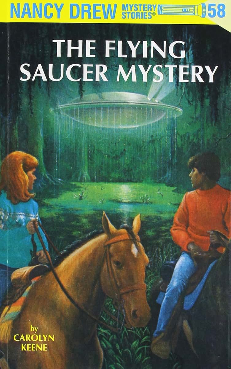 Nancy Drew 58: The Flying Saucer Mystery by Keene, Carolyn
