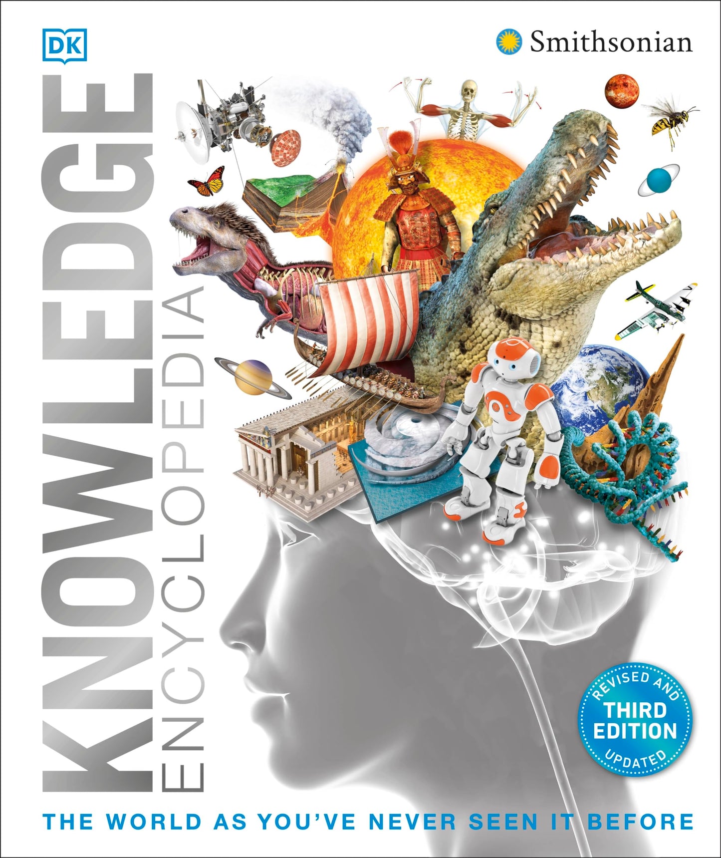 Knowledge Encyclopedia: The World as You've Never Seen it Be