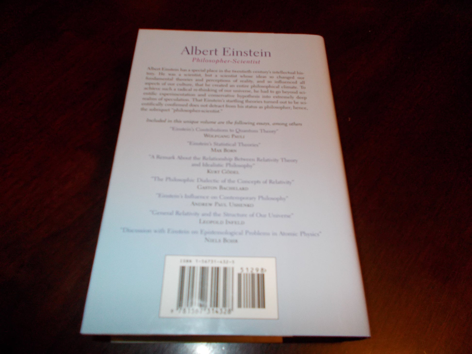 Albert Einstein: Philosopher-Scientist (Living Philosophers Volume 7)