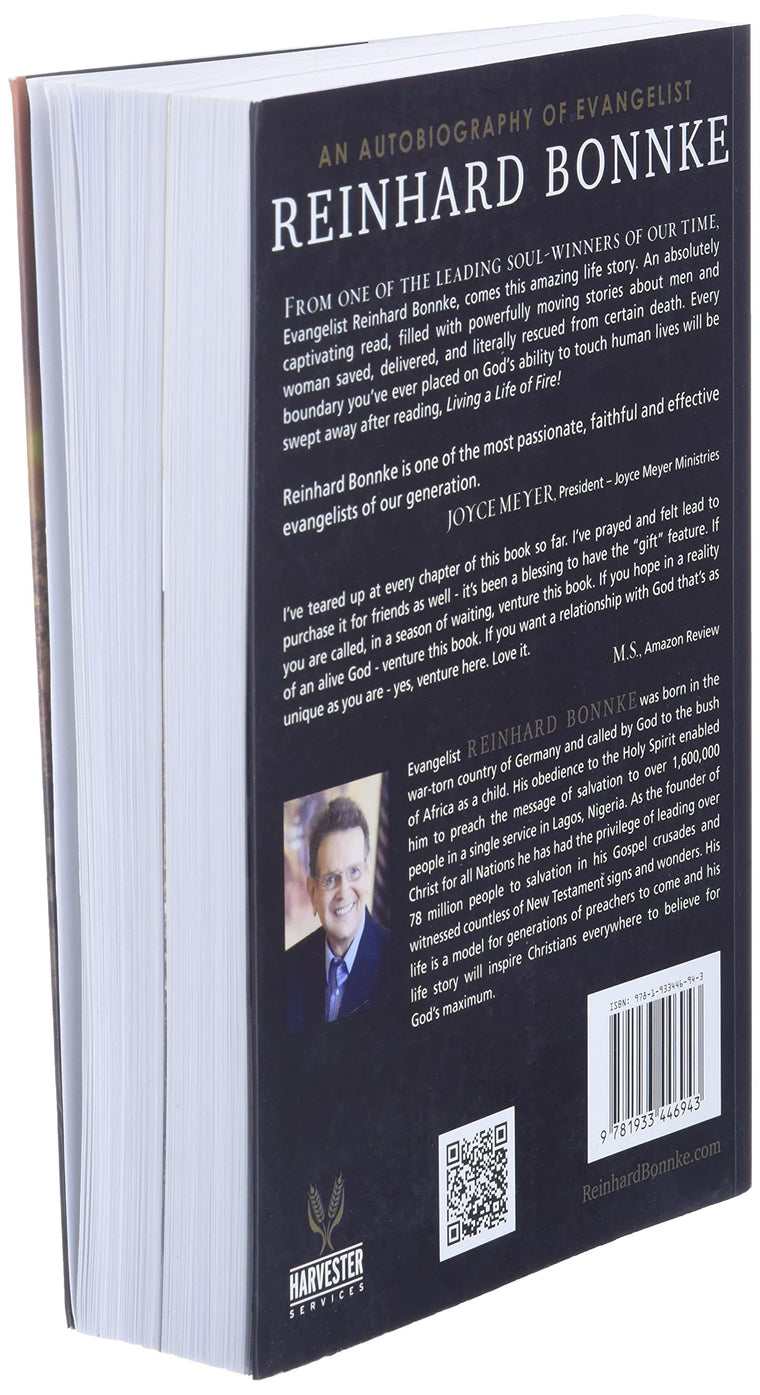 Living a Life of Fire: An Autobiography — back cover
