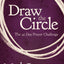 Draw the Circle: The 40 Day Prayer Challenge