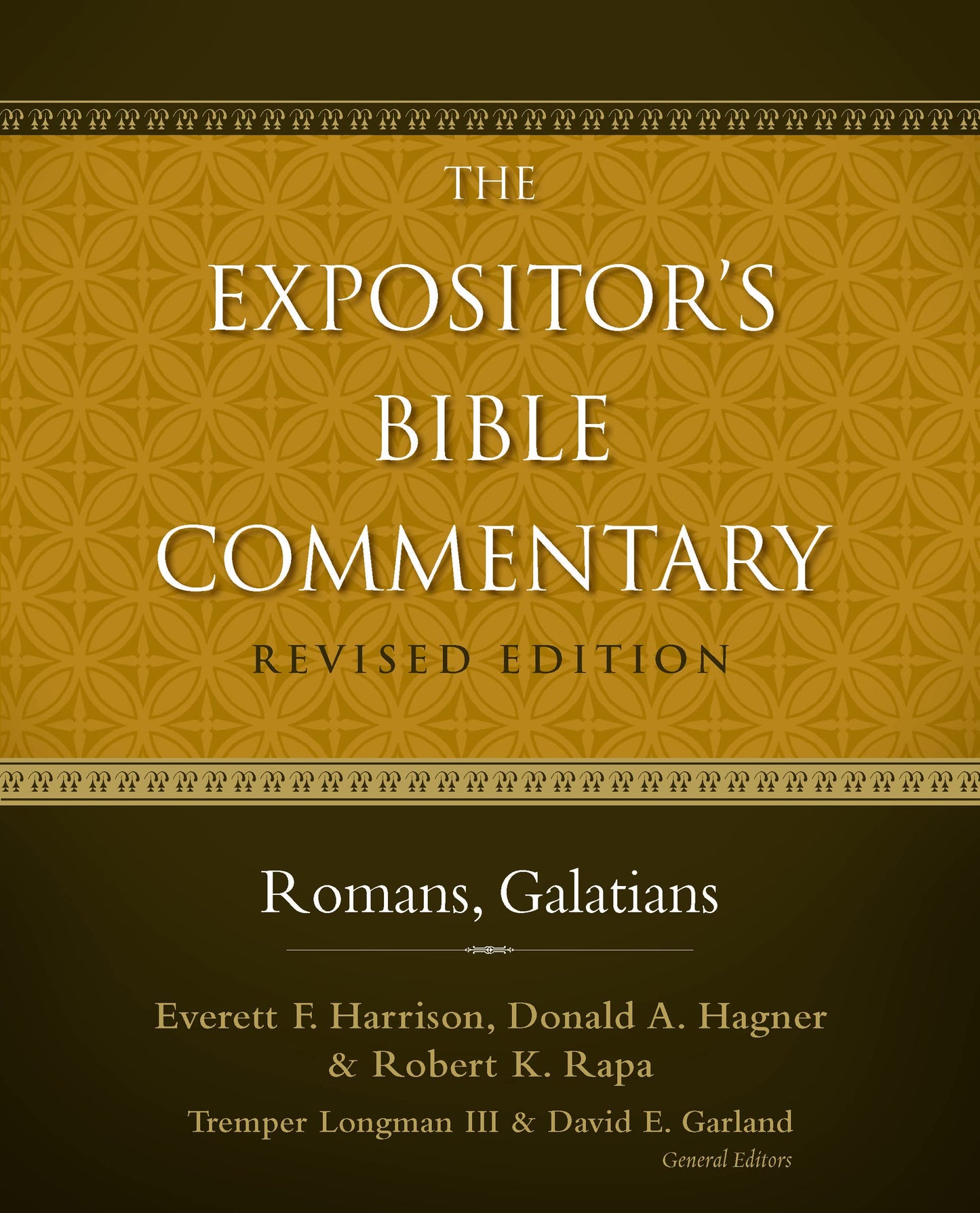 Romans - Galatians (The Expositor's Bible Commentary)