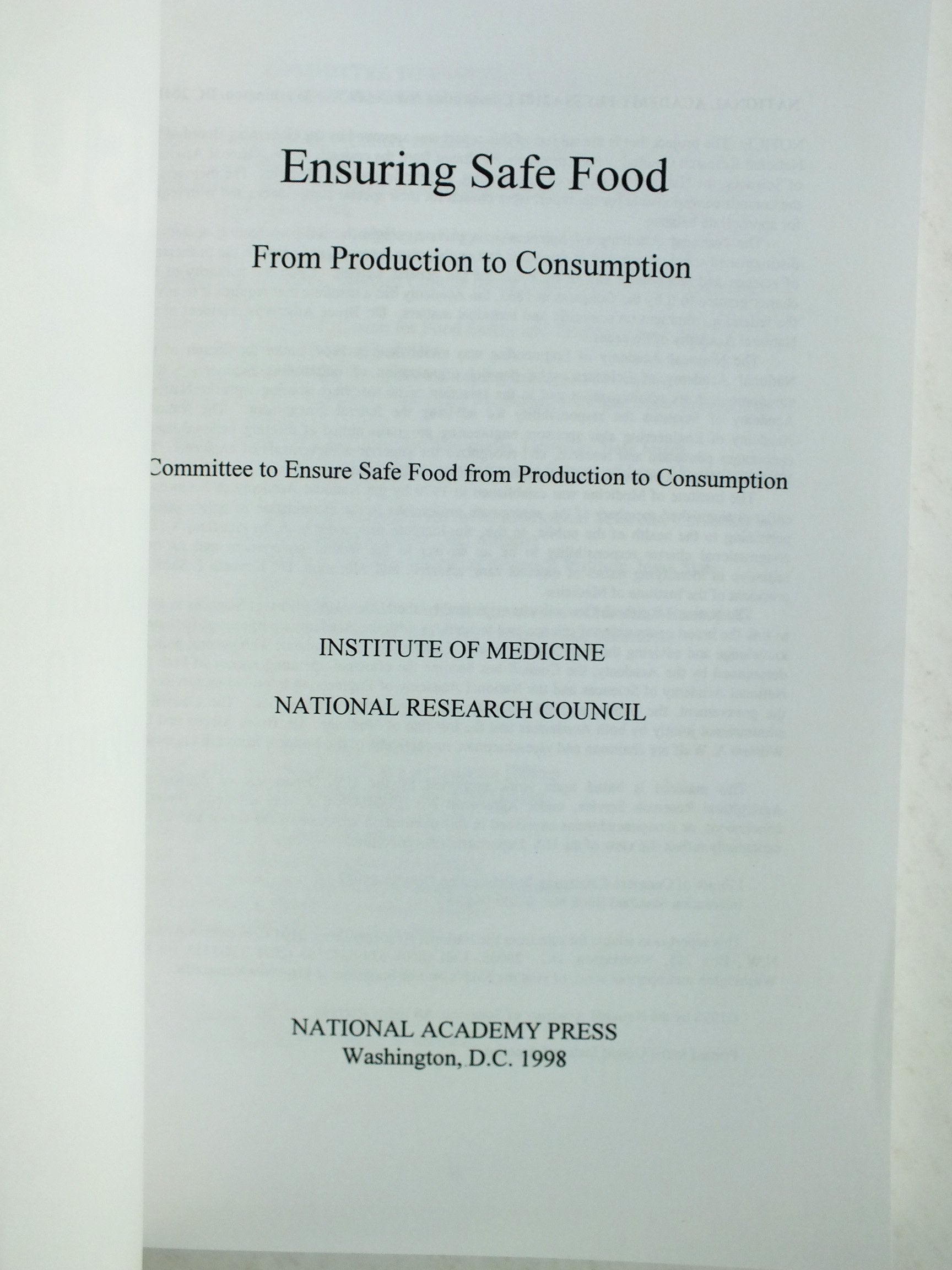Ensuring Safe Food: From Production to Consumption