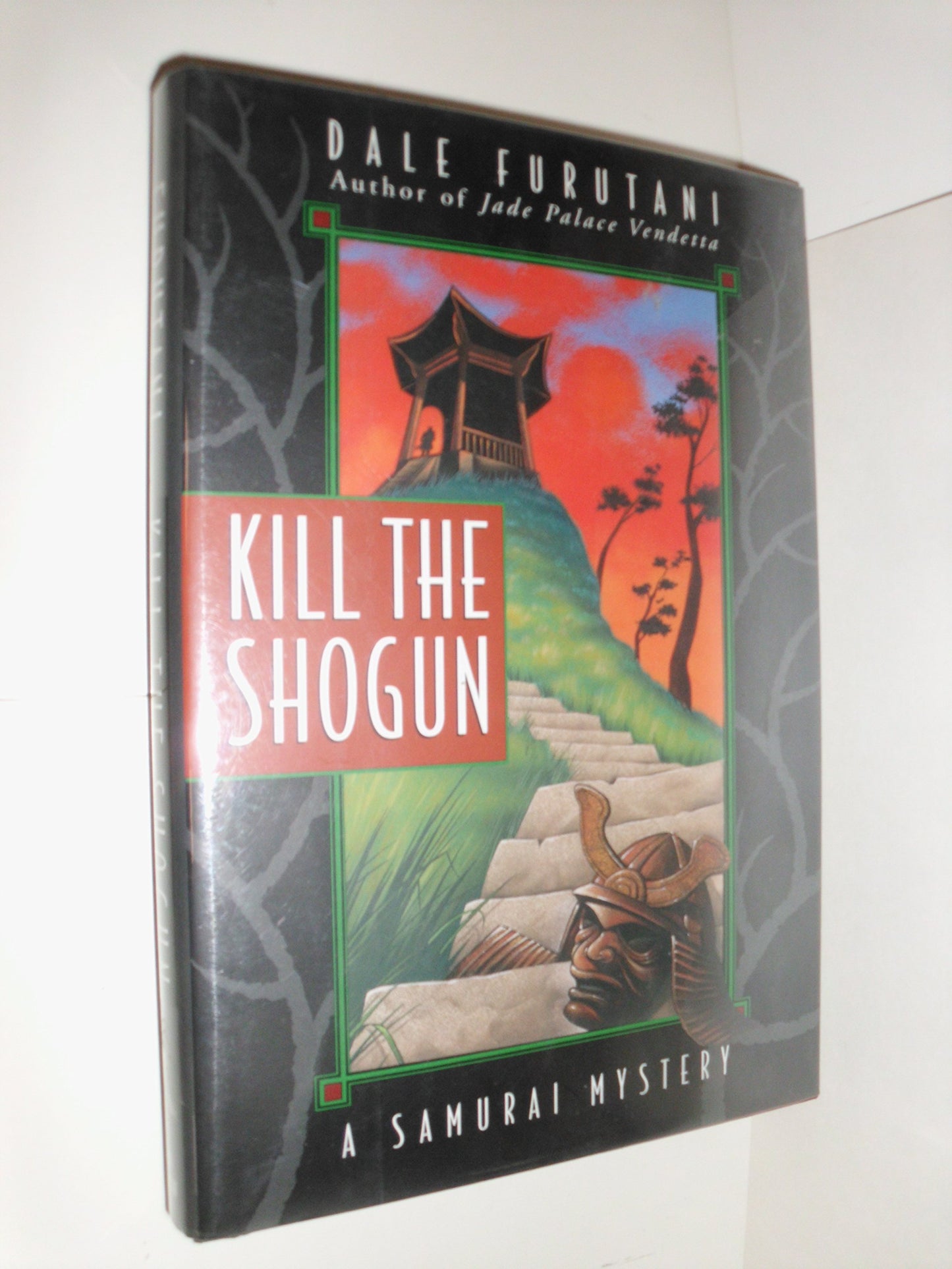 Kill the Shogun: A Samurai Mystery (Samurai Mysteries)