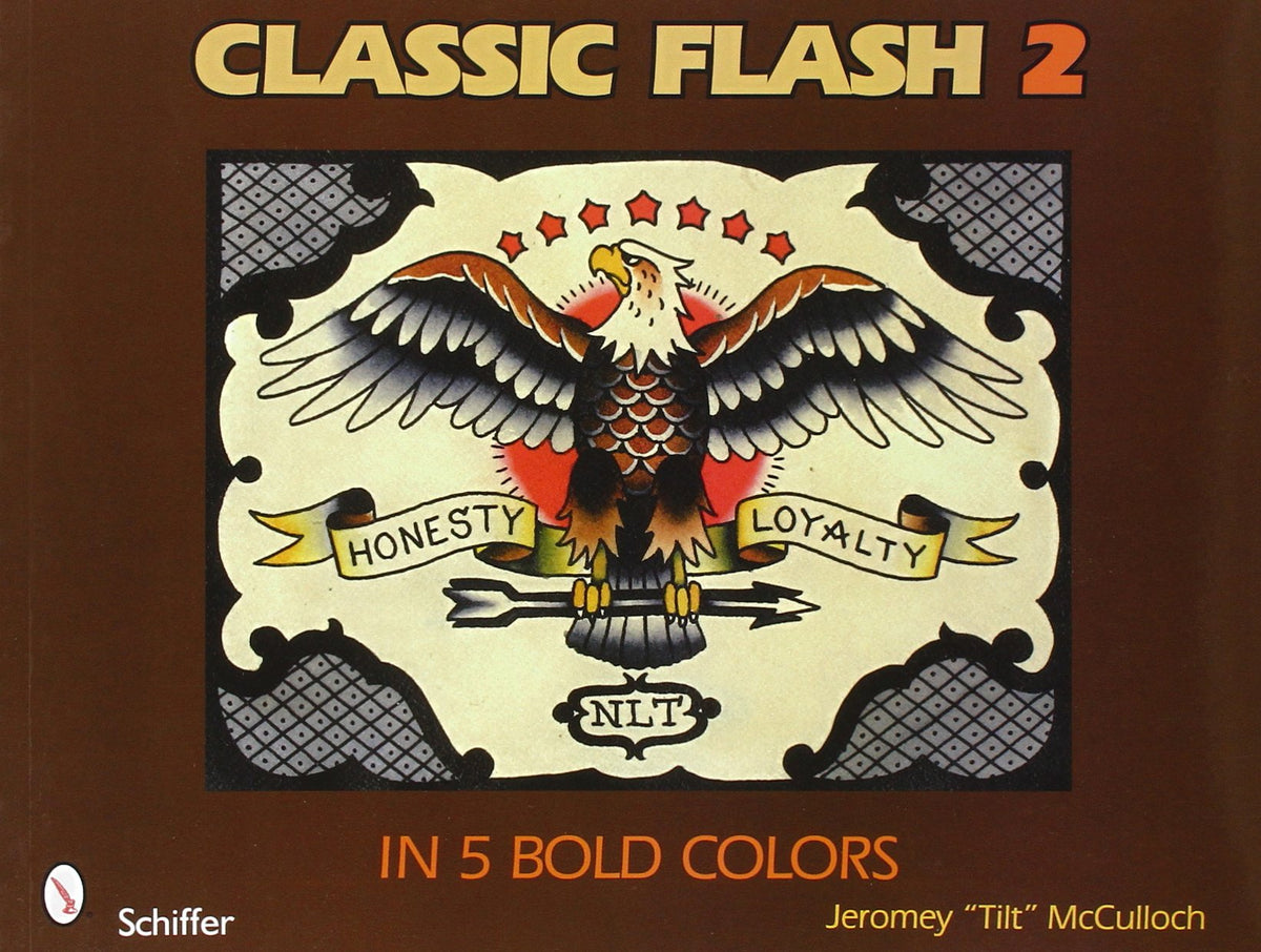 Classic Flash 2: In Five Bold Colors-Contemporary Tattooing