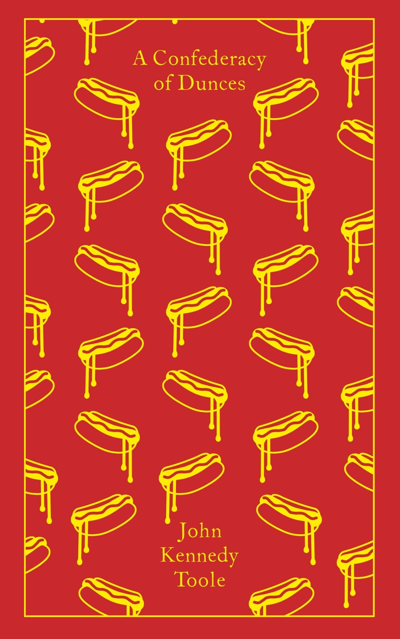 A Confederacy of Dunces by Kennedy Toole, John