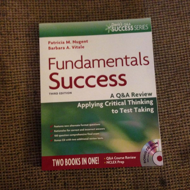 Fundamentals Success: A Q&A Review Applying Critical Thinking to Test Taking (Davis's Q&A Success)
