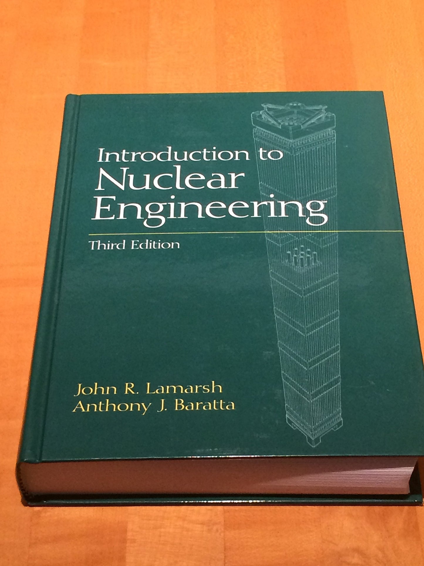 Introduction to Nuclear Engineering by Lamarsh, John R.