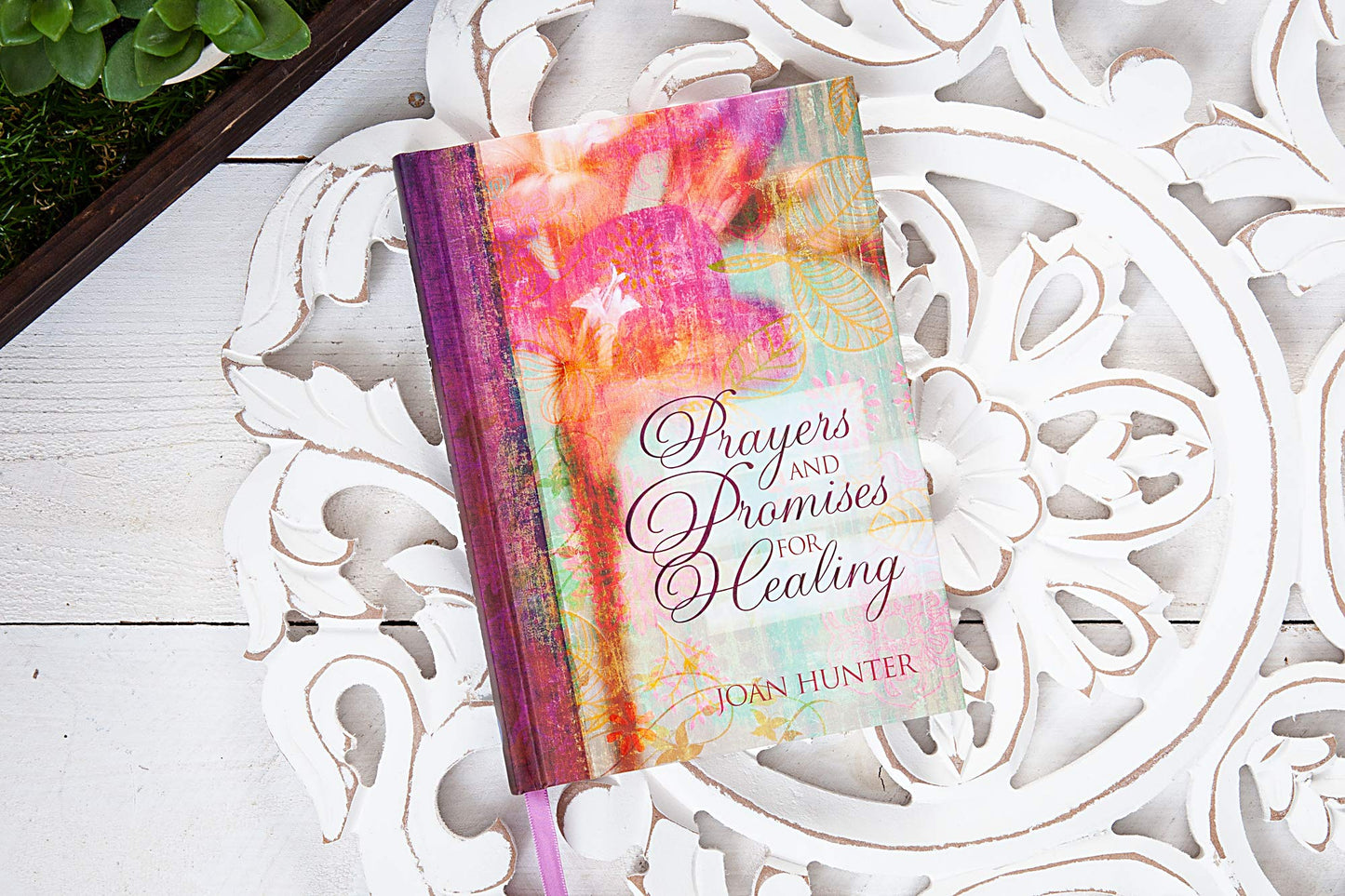 Prayers and Promises for Healing - An Inspirational Guide with Intimate Prayers for Anyone Needing Healing