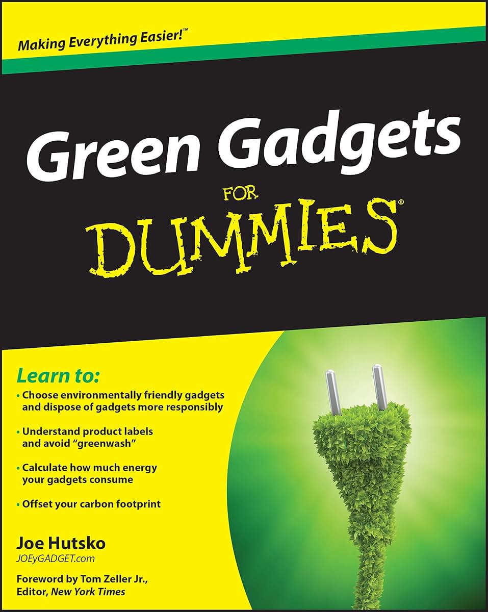 Green Gadgets For Dummies