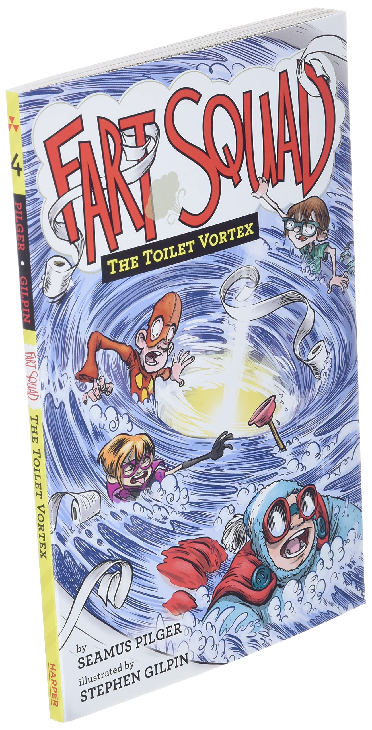 Fart Squad #4: The Toilet Vortex