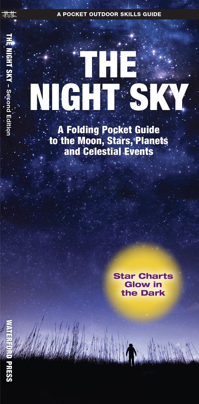 The Night Sky: A Folding Pocket Guide to the Moon, Stars, Planets and Celestial Events (Nature Observation North America)
