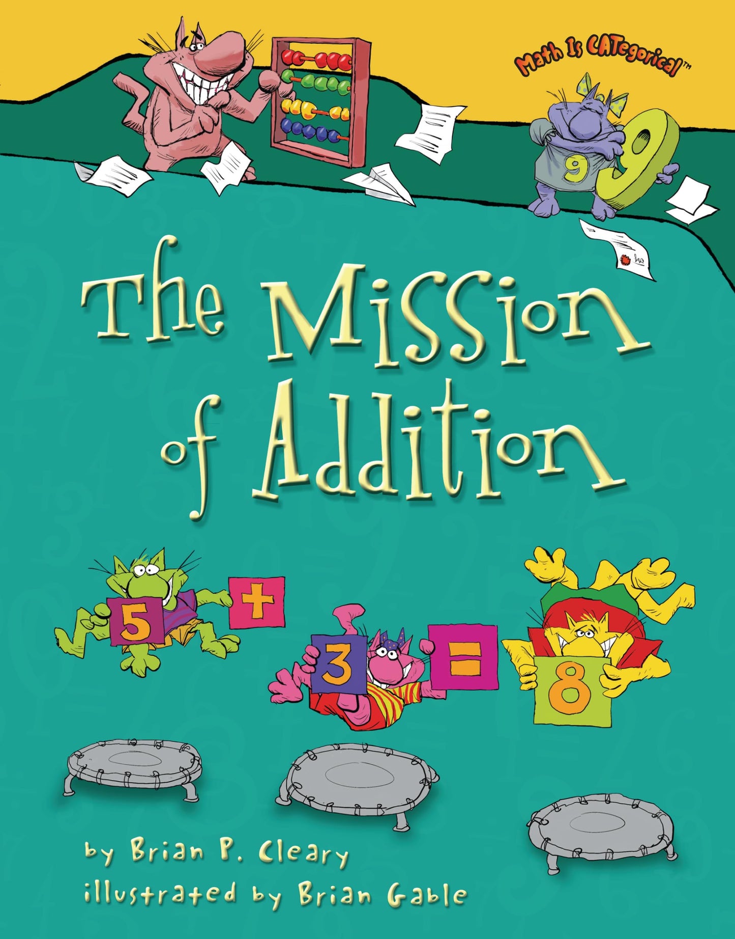 The Mission of Addition (Math Is CATegorical ?)
