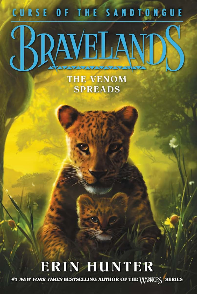 Bravelands: Curse of the Sandtongue #2: The Venom Spreads by