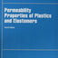 Permeability Properties of Plastics and Elastomers (Plastics Design Library)
