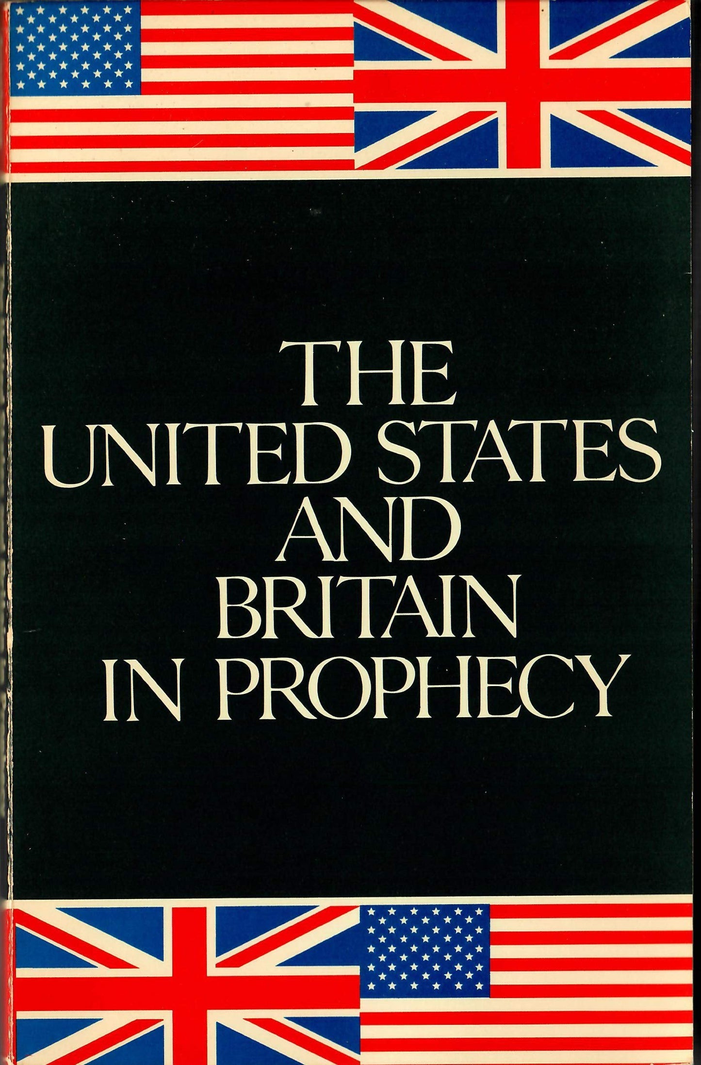The United States and Britain in Prophecy