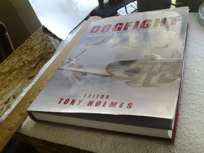 Dogfight: The greatest air duels of World War II (CO-ED) (General Aviation)