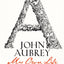 John Aubrey: My Own Life