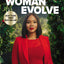 Woman Evolve: Break Up with Your Fears and Revolutionize You