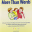 More Than Words: A Parents Guide to Building Interaction and