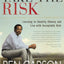 Take the Risk: Learning to Identify, Choose, and Live with A