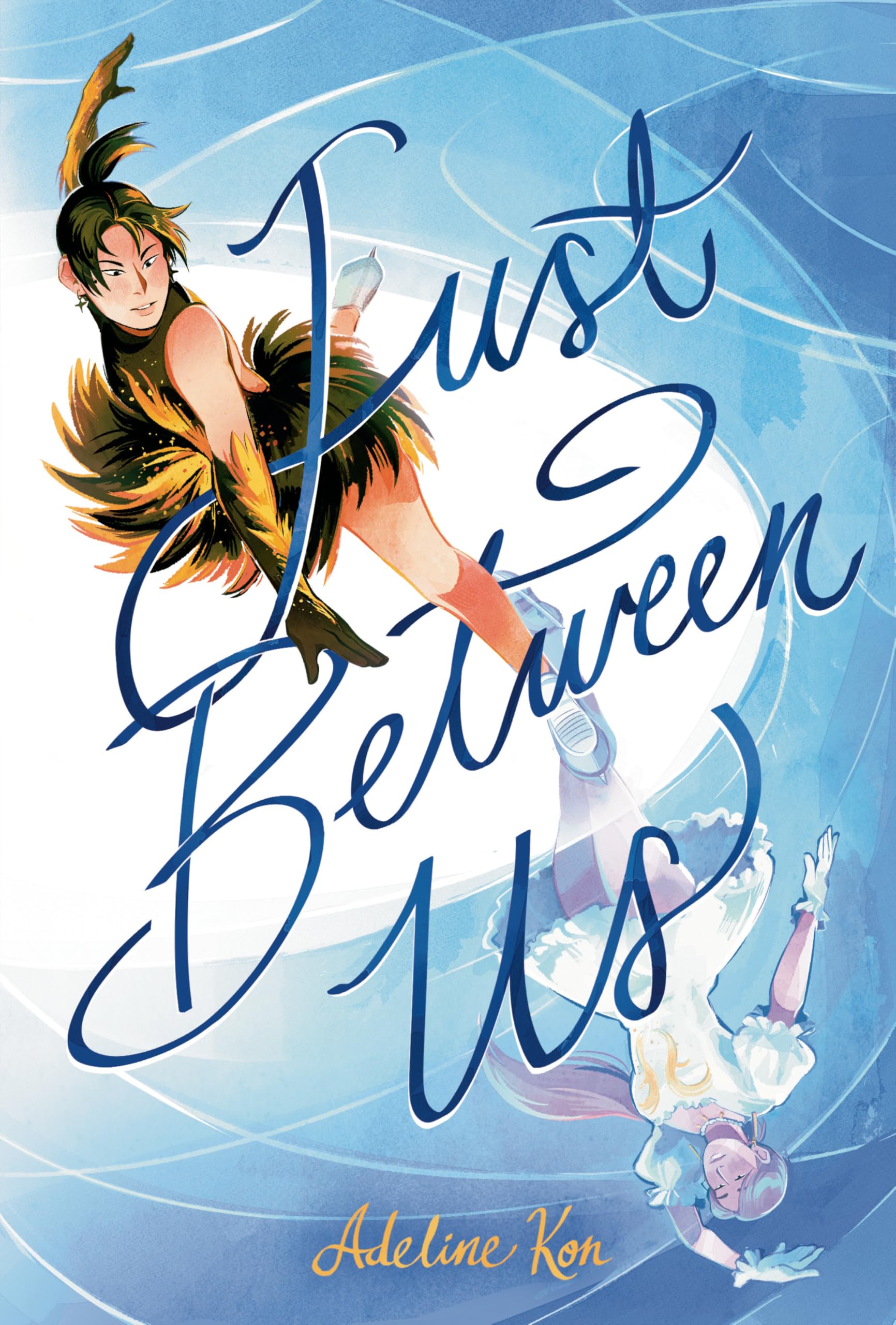 Just Between Us: A Graphic Novel