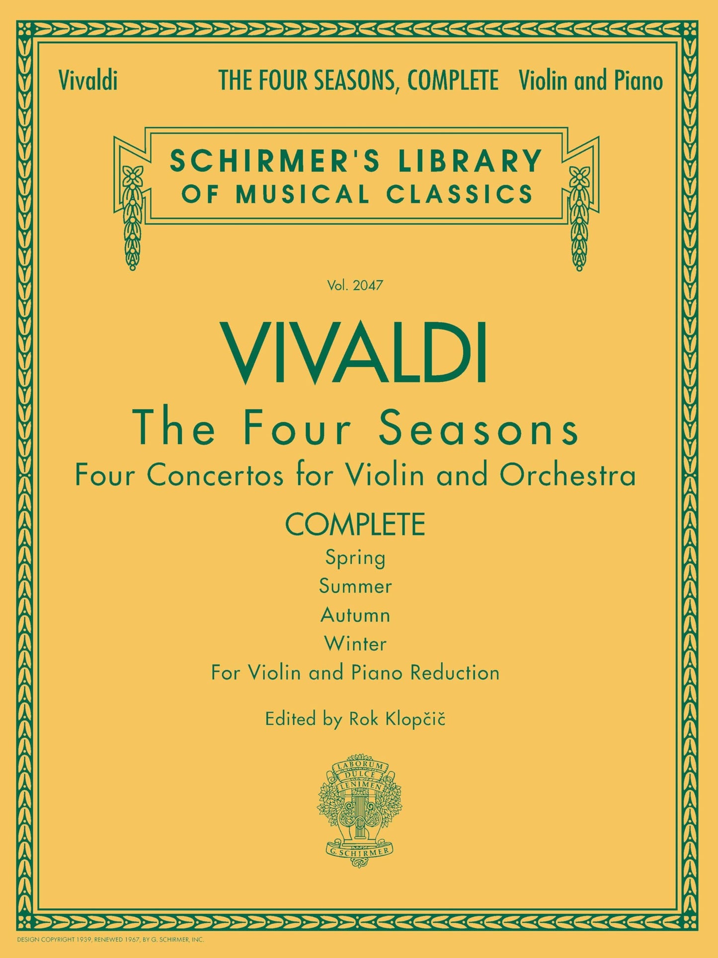 Vivaldi: The Four Seasons Complete  Violin and Piano Sheet Music Book  Baroque Masterpiece Collection for Students, Teachers, and Classical Musicians  Schirmer Library Volume 2047