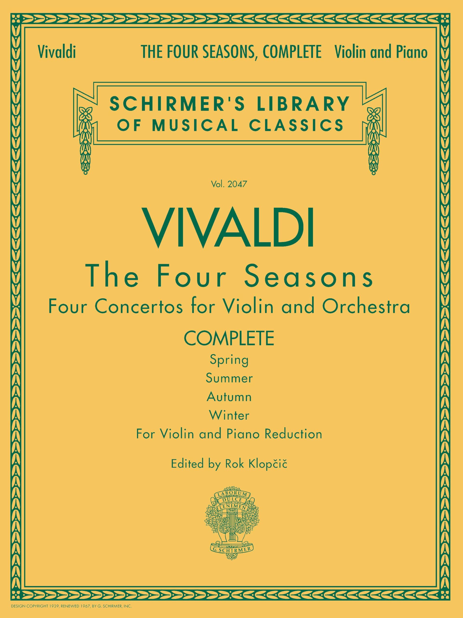 Vivaldi: The Four Seasons Complete  Violin and Piano Sheet Music Book  Baroque Masterpiece Collection for Students, Teachers, and Classical Musicians  Schirmer Library Volume 2047