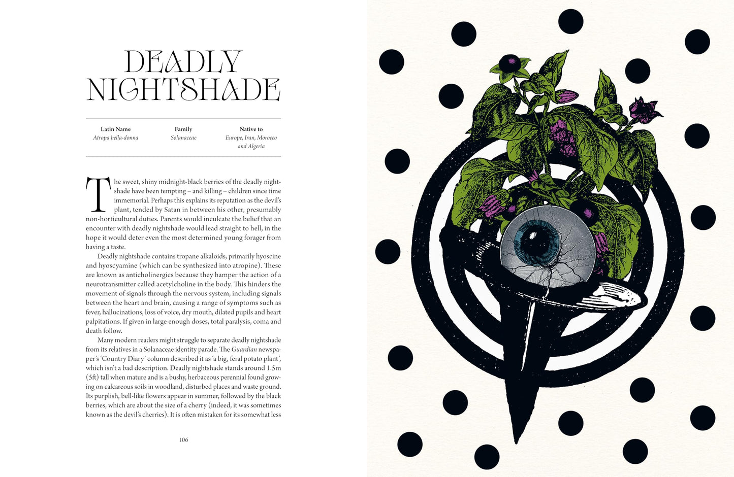 Atlas of Deadly Plants: Botanical Tales of the Worlds Most Intoxicating, Poisonous and Dangerous Specimens