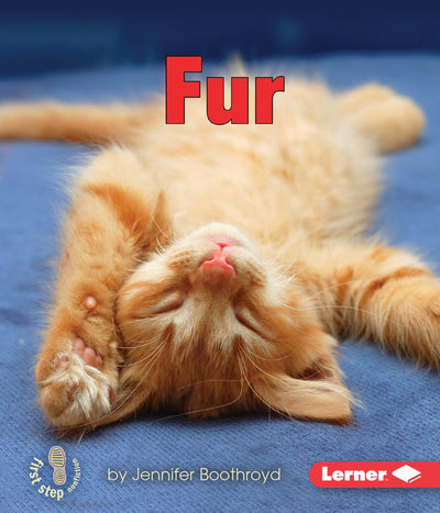 Fur (First Step Nonfiction - Body Coverings)