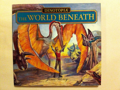 Dinotopia: The World Beneath by James Gurney