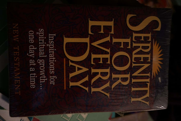 Serenity for Every Day: Complete With New Testament Psalms & Proverbs