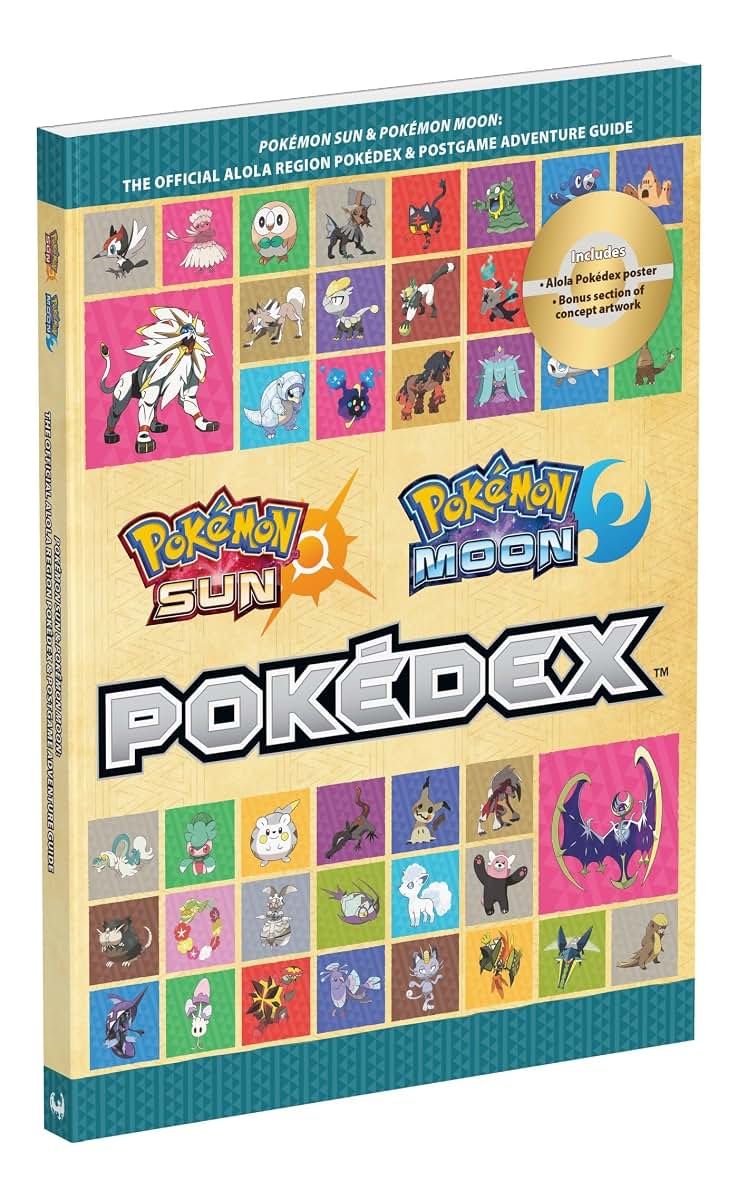 Pokémon Sun and Pokémon Moon: The Official Alola Region Poké