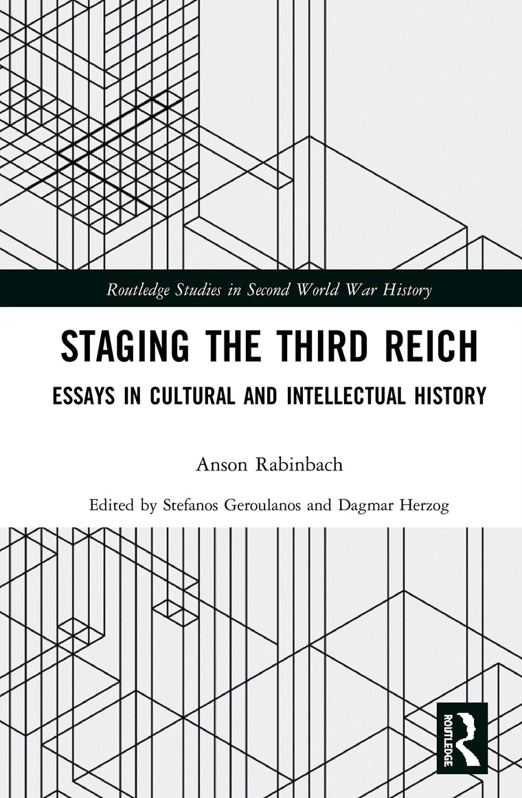 Staging the Third Reich (Routledge Studies in Second World War History)