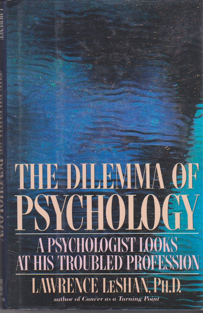 The Dilemma of Psychology