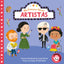Mis primeros héroes: artistas / My First Heroes: Artists (Spanish Edition)