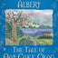 The Tale of Oat Cake Crag (The Cottage Tales of Beatrix P)