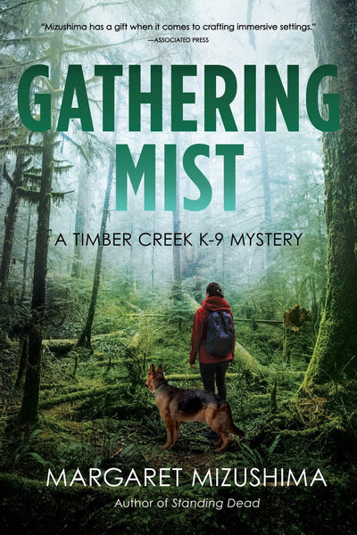 Gathering Mist (A Timber Creek K-9 Mystery)
