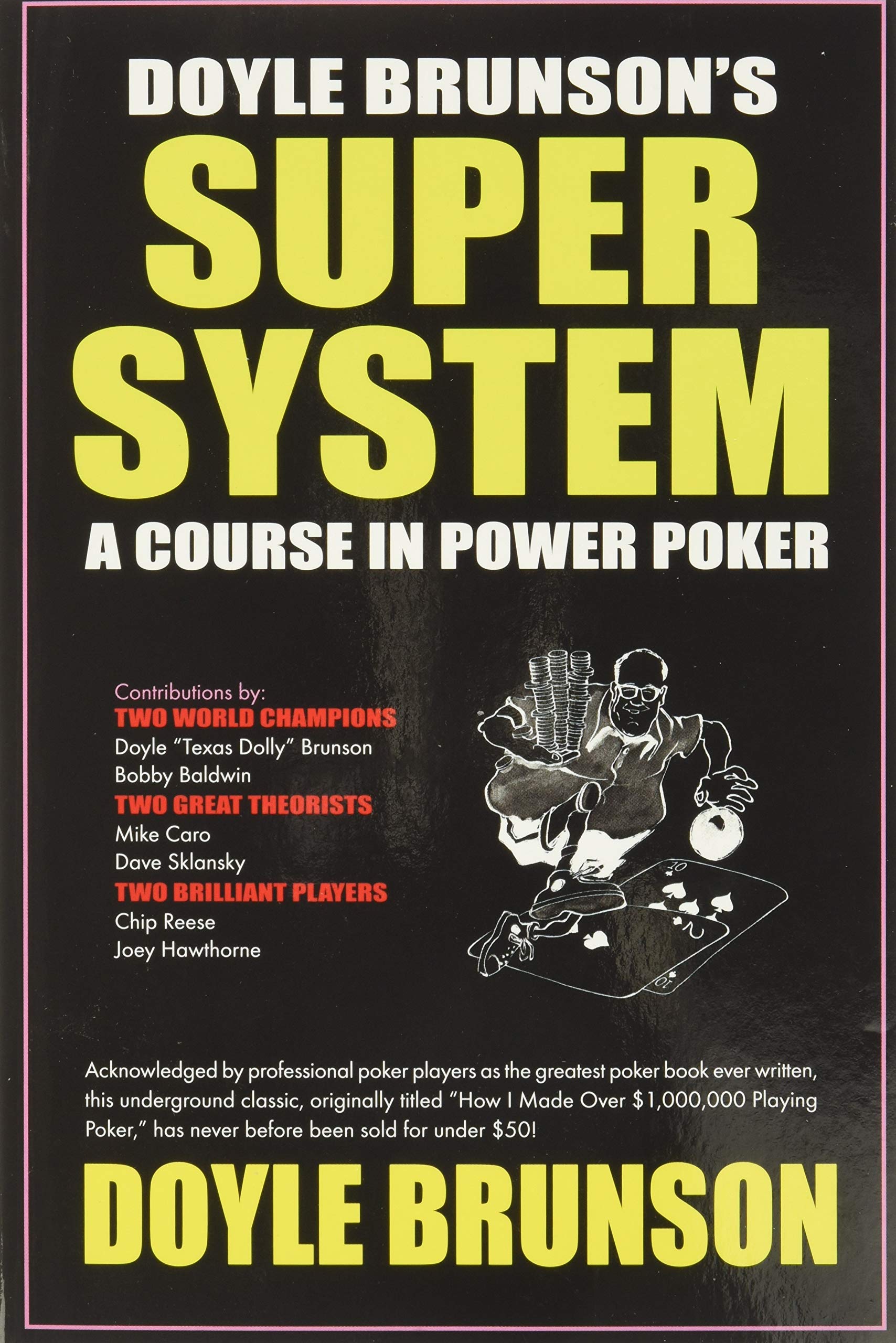Doyle Brunson's Super System