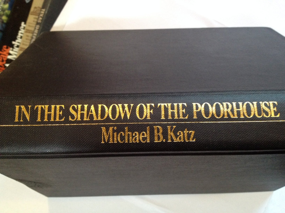 In The Shadow Of Poorhouse