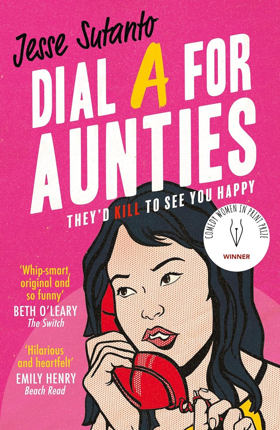 Aunties Series 3 Books Collection Set By Jesse Sutanto (Dial A For Aunties, Four Aunties and a Wedding &The Good, the Bad, and the Aunties)