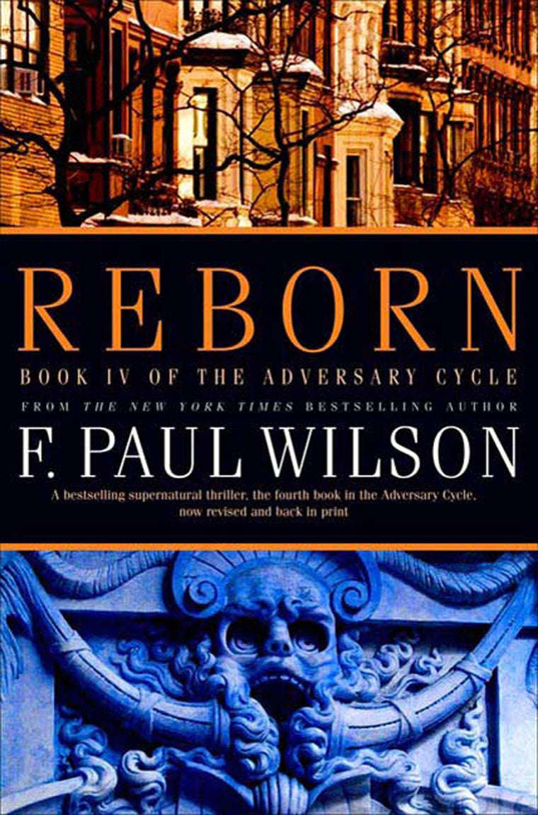 Reborn: Book IV of the Adversary Cycle (Adversary Cycle/Repairman Jack, 4)