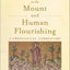 The Sermon on the Mount and Human Flourishing: A Theological Commentary